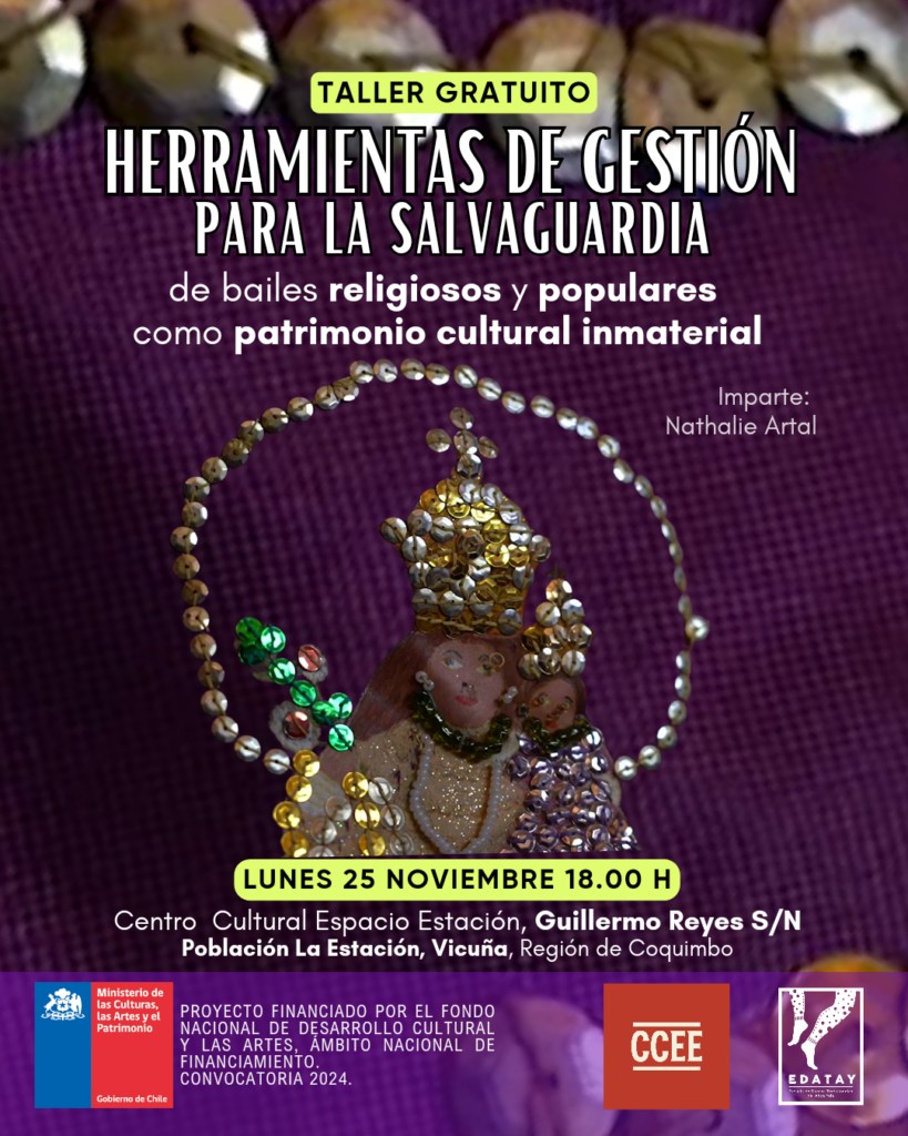 Taller de Transferencia: Herramientas de Gestión para la Salvaguardia de Bailes Religiosos y Populares como Patrimonio Inmaterial